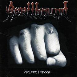 Spellbound (GER) : Violent Forces